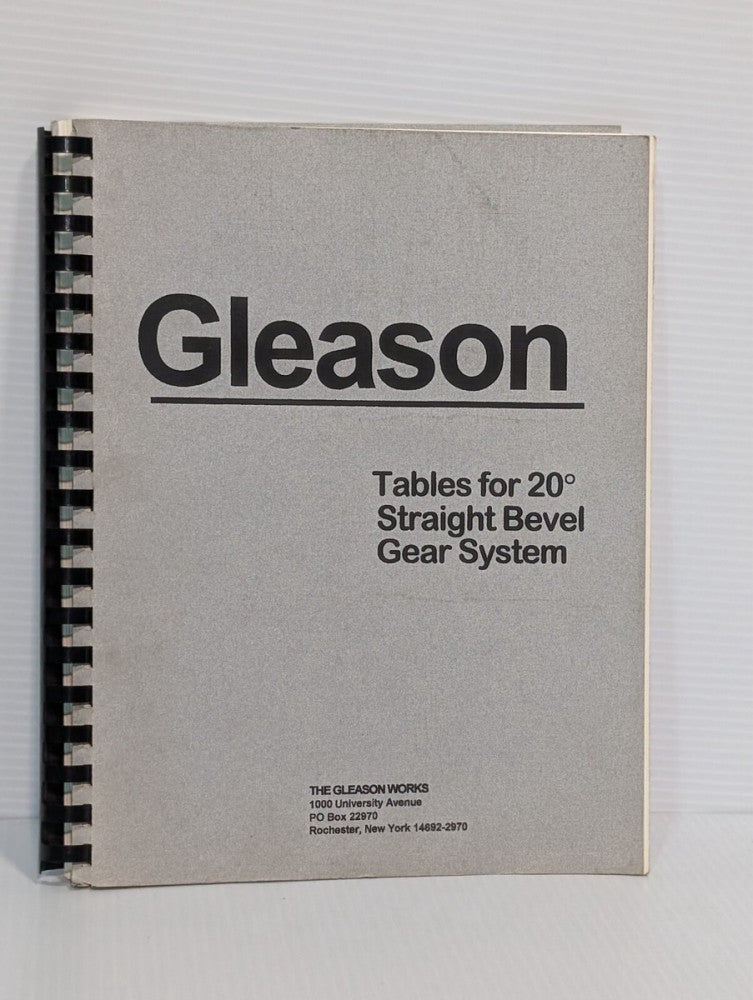 Gleason Tables for 20 Degree Straight Bevel Gear System, Revised 1978