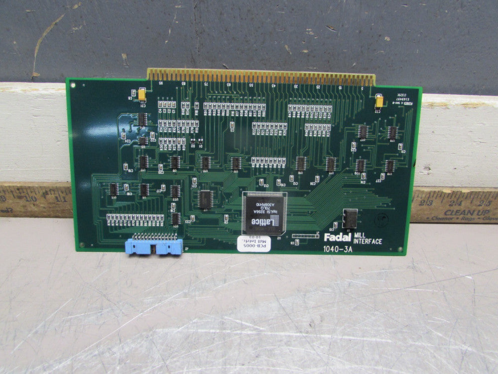 Fadal PCB-0005 , MILL INTERFACE BOARD 1040-3A , GOOD TAKEOUT ! MAKE OFFER!