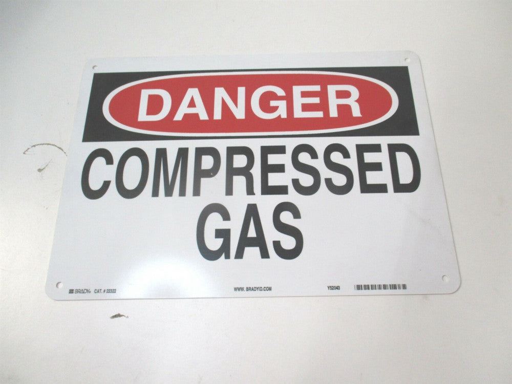Brady (22322) 10" x 14" Compressed Gas Danger Sign with Mounting Holes