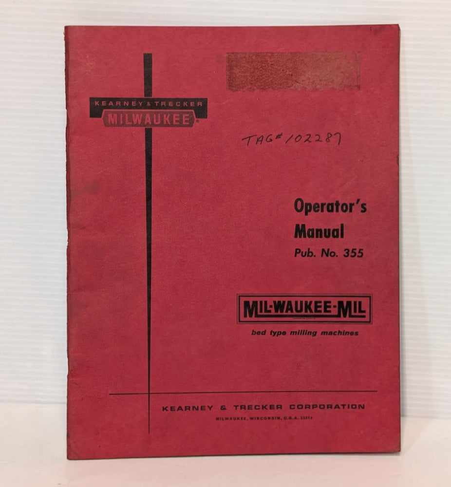 Kearney&Trecker 355 Op's Manual for Milwaukee simplex/duplex 1500/2000 bed type