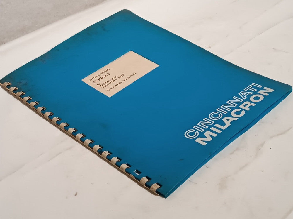 Cincinnati Milacron Special Manual of Symbols for Machines Tool Indicator Plates