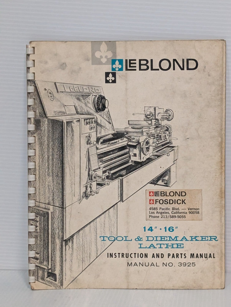 Vin. Le Blond 14"-16" Tool & Diemaker Lathe Instruction & Parts Manual No. 3925