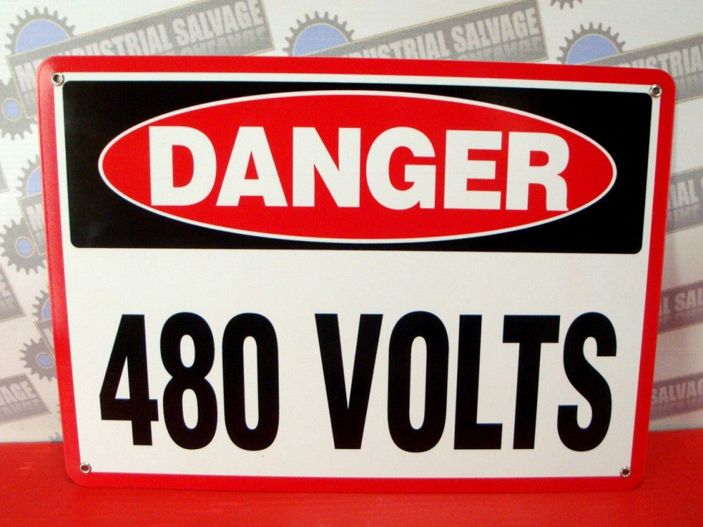 SAFETY SIGN " DANGER 480 VOLTS " Sign for your shop or business 14" x 10" VINYL