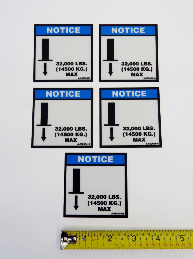 (Lot of 5) Notice 32,000 LB Saftey Warning Label Decal Sticker 2.75" x 2.75"