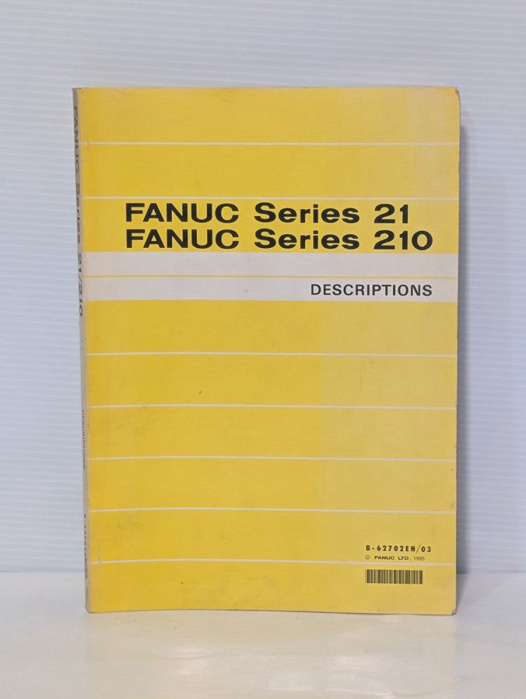 FANUC Series 21 & 210 Descriptions, Specifications & Functions Booklet, as shown