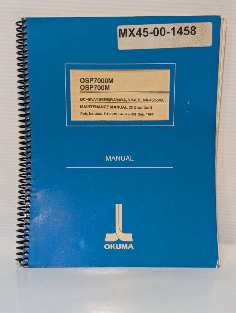 Okuma OSP7000M & OSP700M Maintenance Manual, 3rd Edition Sept 1995, as shown