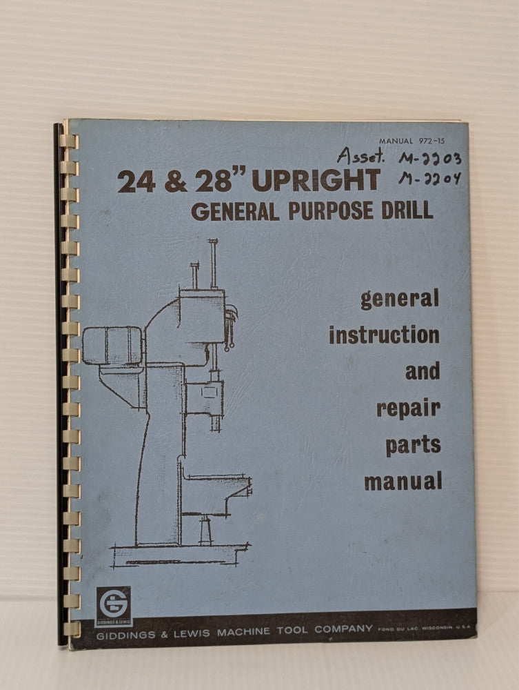 Giddings & Lewis 24" & 28" Upright General Purpose Drill Instruction Manual