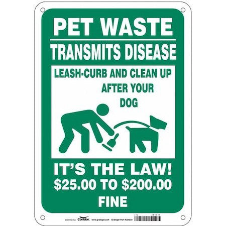 Condor 485L23 Pet Waste Transmits Disease, Clean Up After Your Dog, 10 In H X 7