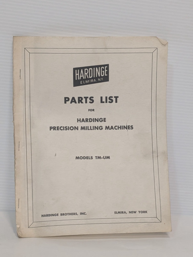 Hardinge Parts List Manual for Models TM-UM Precision Milling Machines
