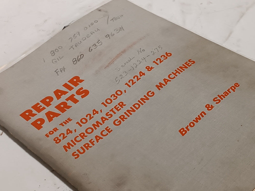 Brown & Sharpe Micromaster 824 1024 1030 1224 & 1236 Surface Grinder Manuals