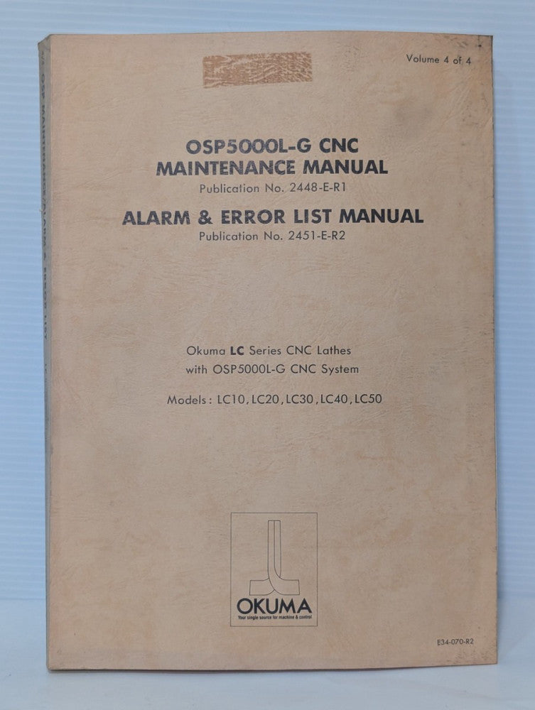Okuma Pub. E34-070-R2 for OSP5000L-G CNC Maintenance, Alarm & Error List Manual