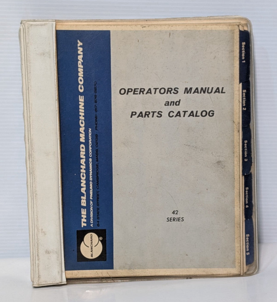 Blanchard 57653 Op. Manual & Parts Catalog for Ser. 42 Vertical Surface Grinders