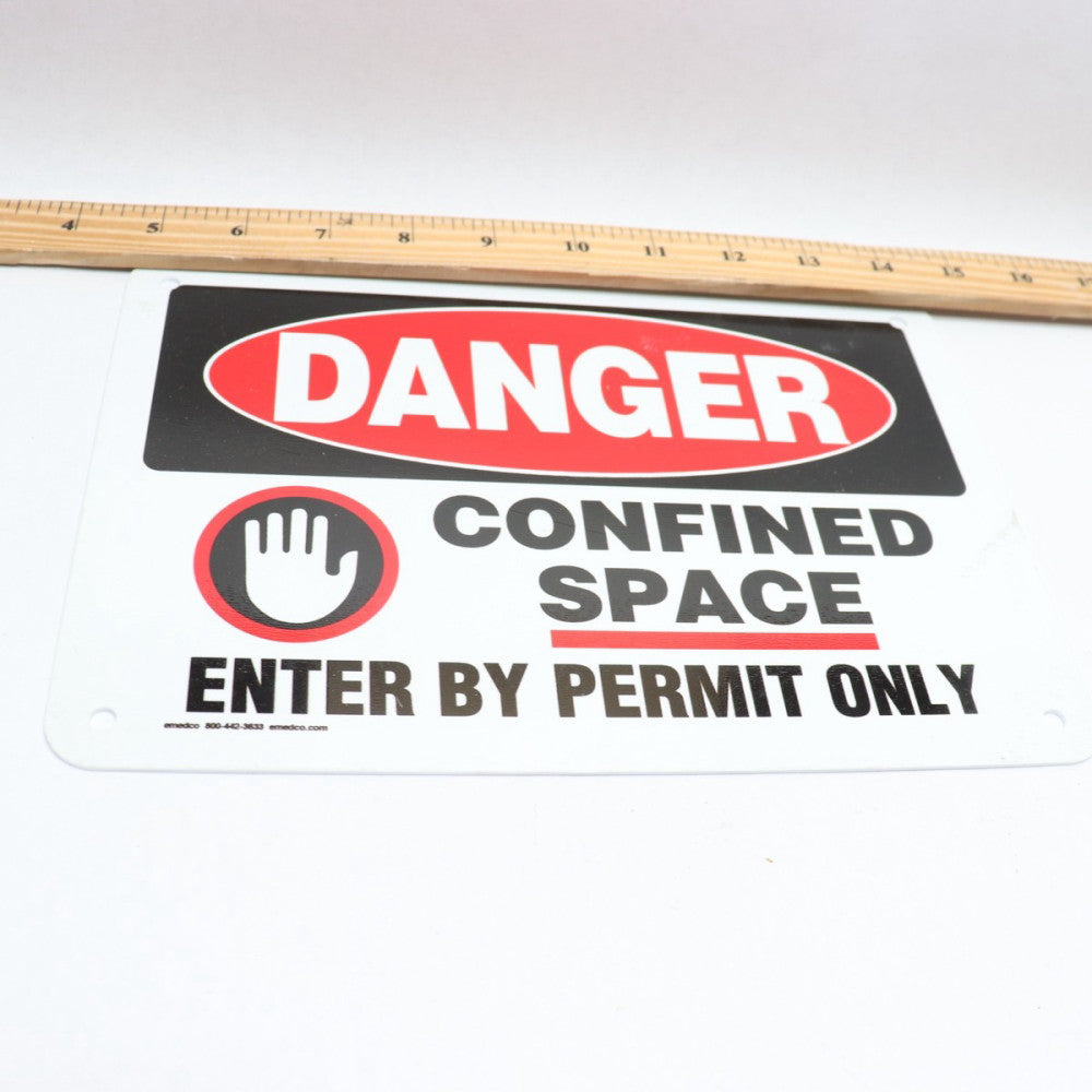 Danger Sign "Confined Space Entry By Permit Only" 7" X 10"