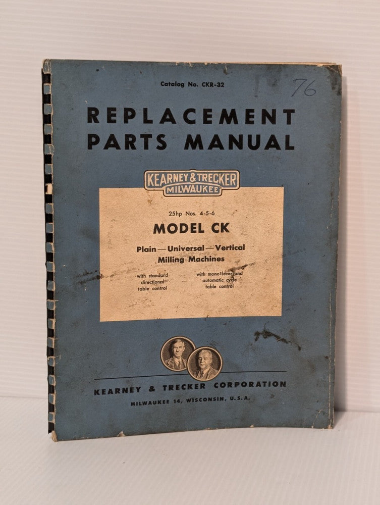 Kearney & Trecker CKR-32 Replacement Parts Manual 25hp 4-5-6 Milling Machines