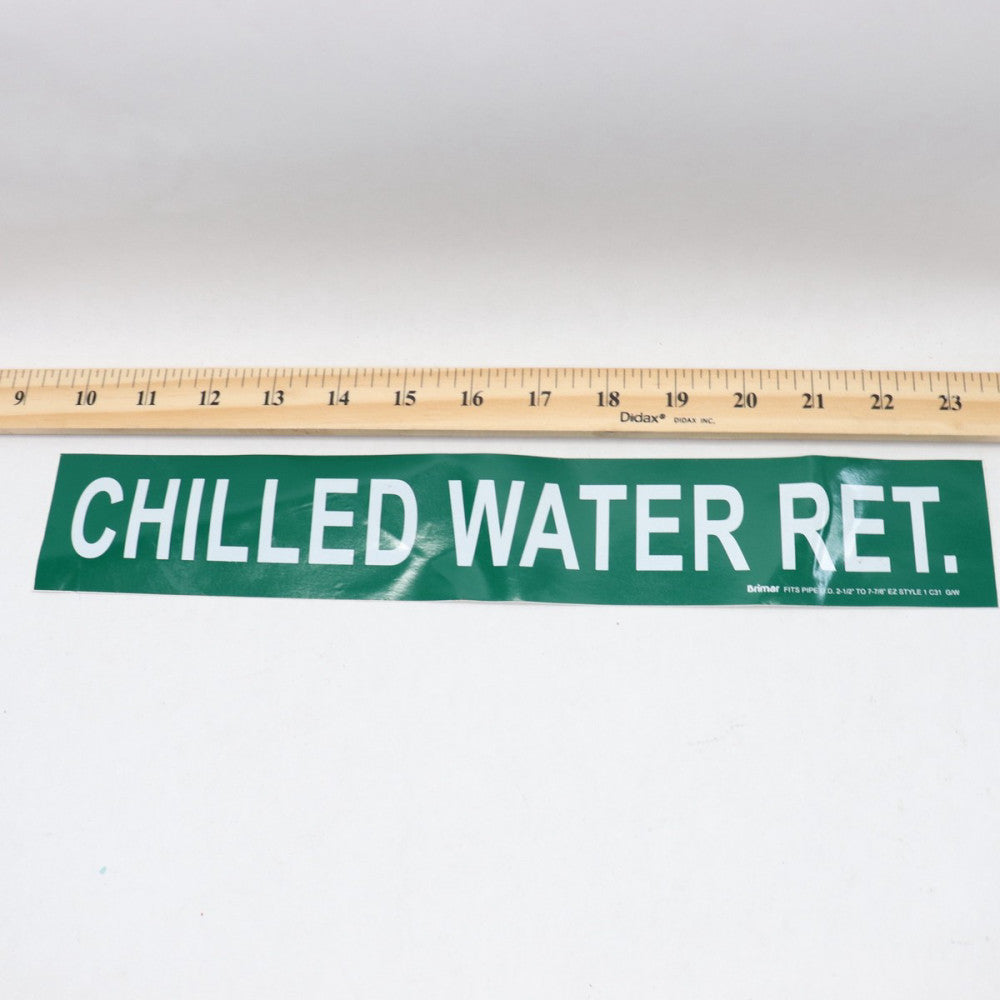 Brimar Chilled Water Ret. Pipe Label Safety Sign C31 G/W