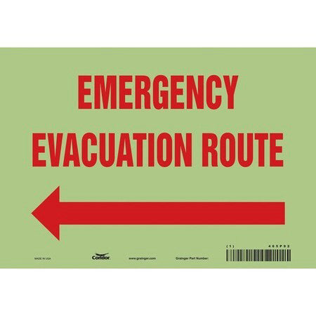 Condor 465P92 Safety Sign, 7 In H, 10 In W, Glow Vinyl, Vertical Rectangle,