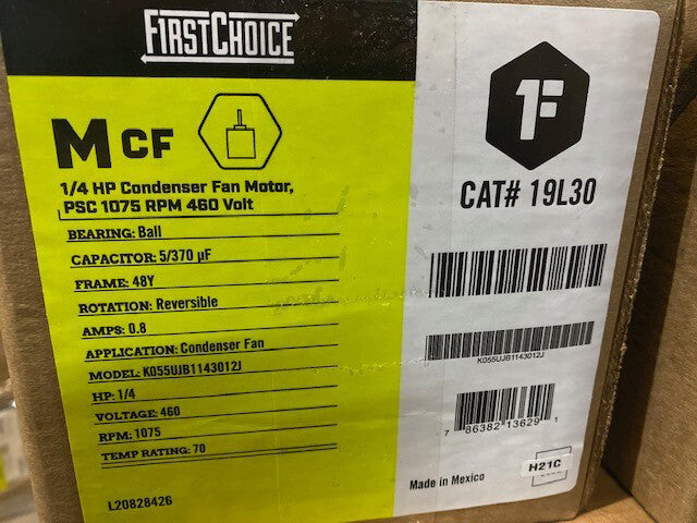 FIRST CHOICE 19L30, 1/4 HP, CONDENSER FAN MOTOR, 1075 RPM, 460 VOLT (NEW)