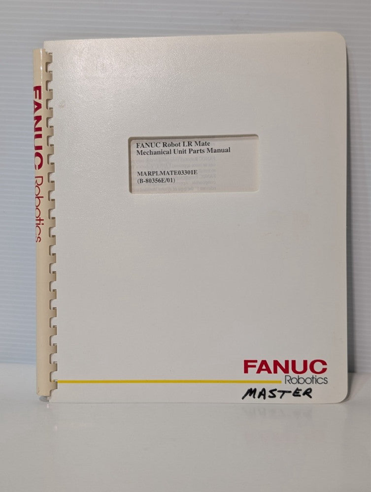 FANUC Robot LR Mate Mechanical Unit Parts Manual MARPLMATE03301E