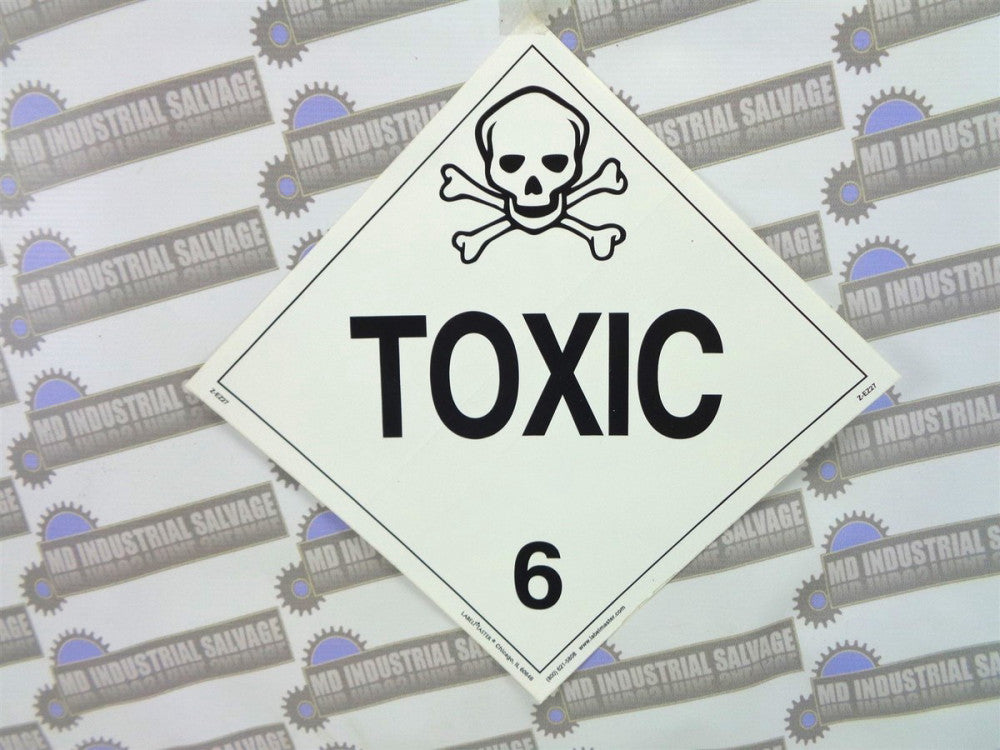 NEW LabelMaster TOXIC 6 PN: Z-EZ27 WARNING Signs / Sticker 10-3/4" x 10-3/4"
