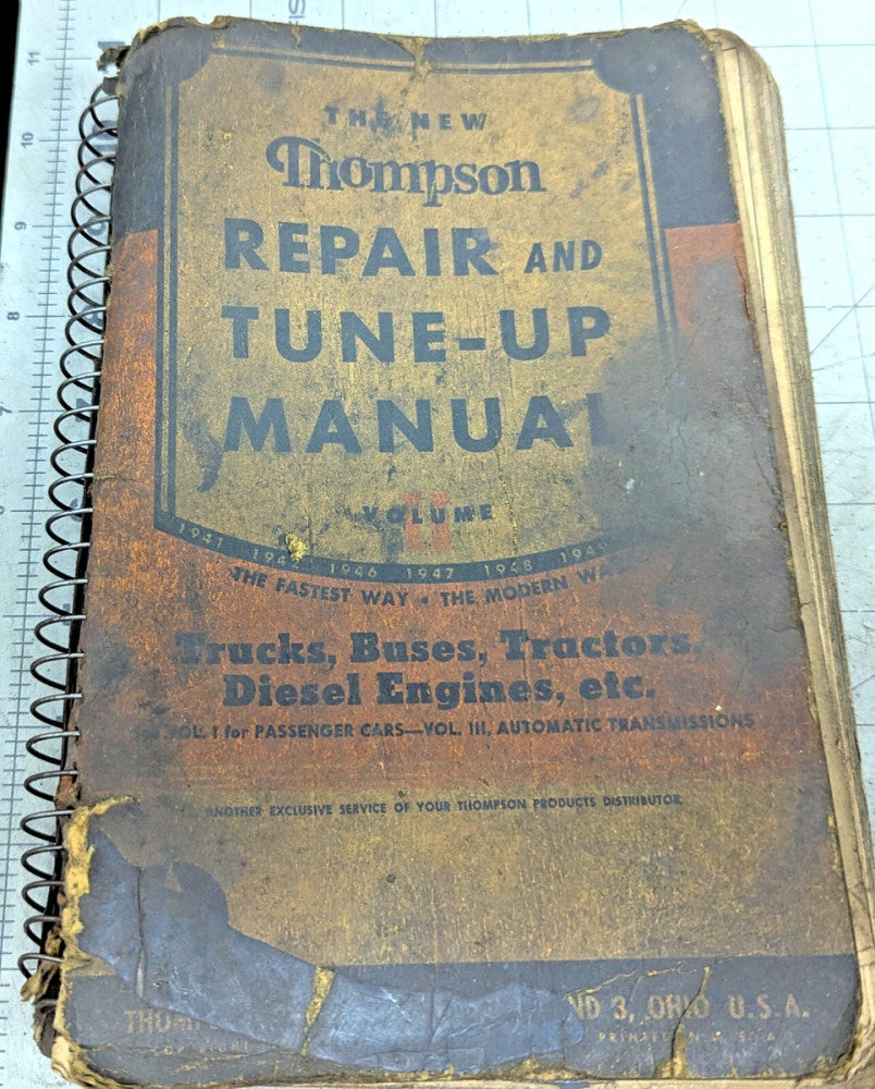 1951 THOMPSON REPAIR & TUNE-UP MANUAL - VOLUME II 1941-50 HEAVY DUTY [RSOF]#2