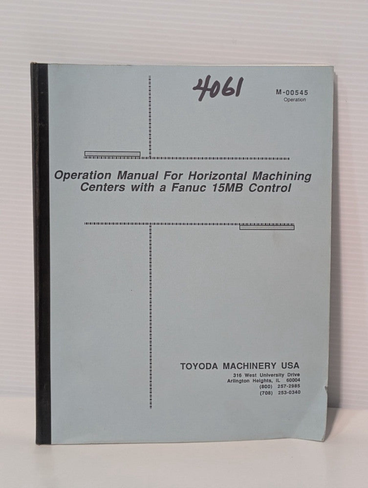 Toyoda Horizontal Machining Centers with Fanuc 15MB Control Operation Manual