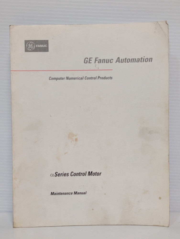 GE FANUC Series Control Motor Maintenance Manual, published April 1994, as shown