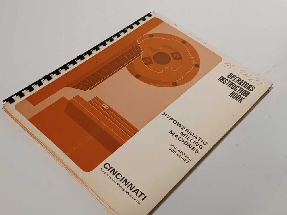 Cincinnati Milling Machine Hypowermatic Operators Instruction Book M-1968-3