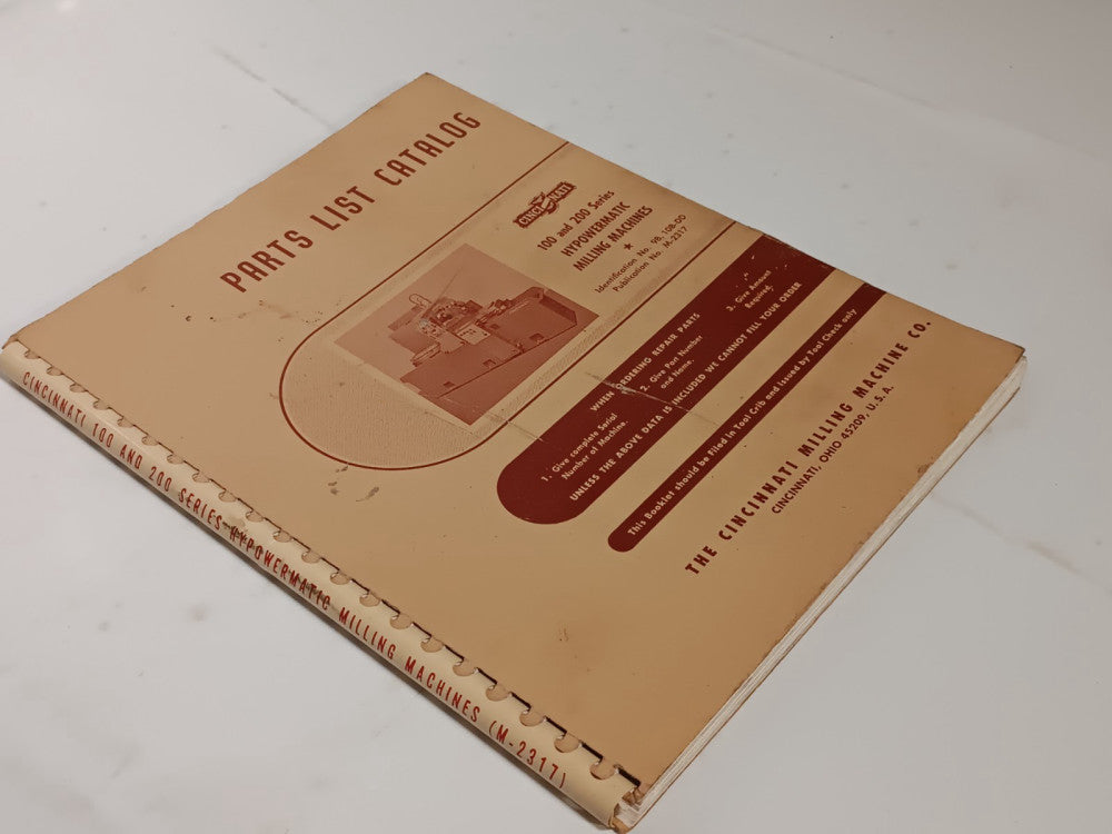 Cincinnati Milling Machines 100 + 200 Series Hypowermatic Parts List Catalog