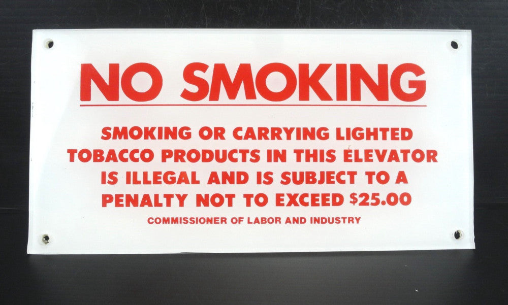 NO SMOKING in Elevator Sign / $25 Penalty By Law - 4 1/4" x 8 1/2 x 1/8" (NEW)