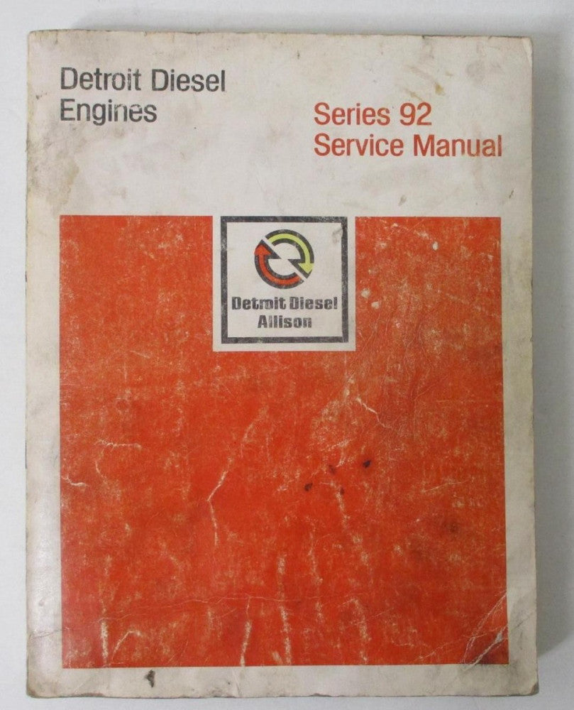 Detroit Diesel Engines Series 92 Service Manual; ALLISON (1979 Book and Diagrams
