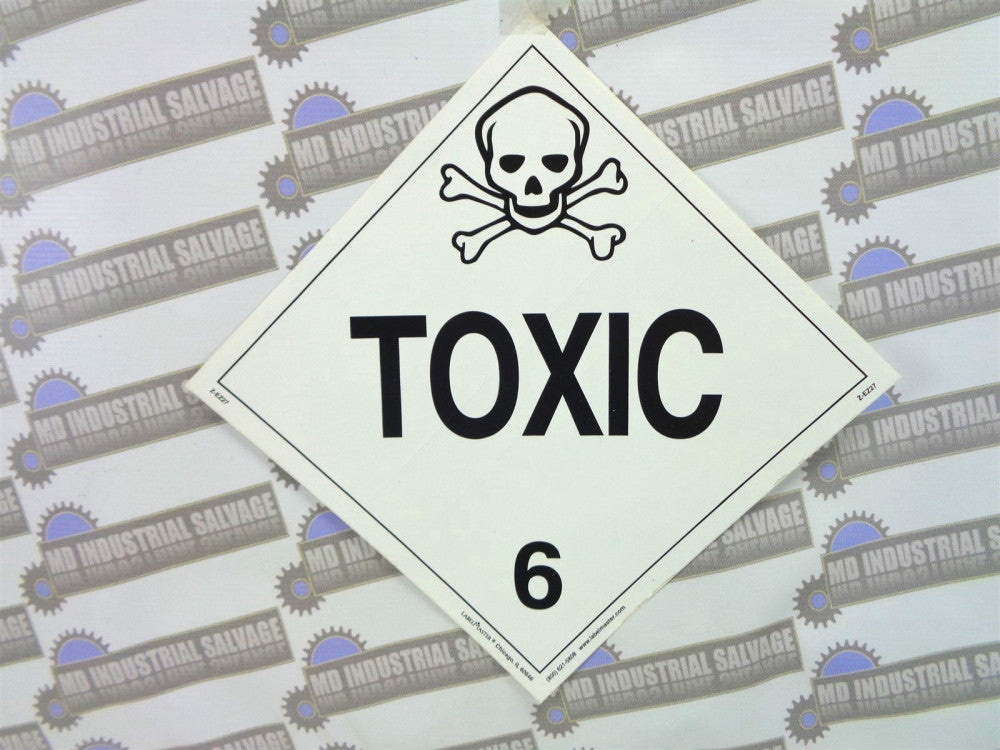 NEW LabelMaster TOXIC 6 PN: Z-EZ27 WARNING Signs / Sticker 10-3/4" x 10-3/4"