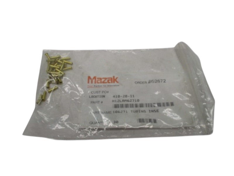 MAZAK H12LAM62710 TUBING INSE (PK OF 30)  NSMP
