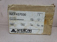 American NEF437030 Circuit Breaker 30 Amp 480 VAC 250 VDC 3 Pole Bolt On NEF NOS