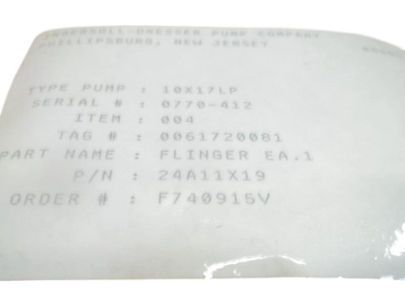 INGERSOLL-DRESSER 24A11X19 FLINGER  NSNP