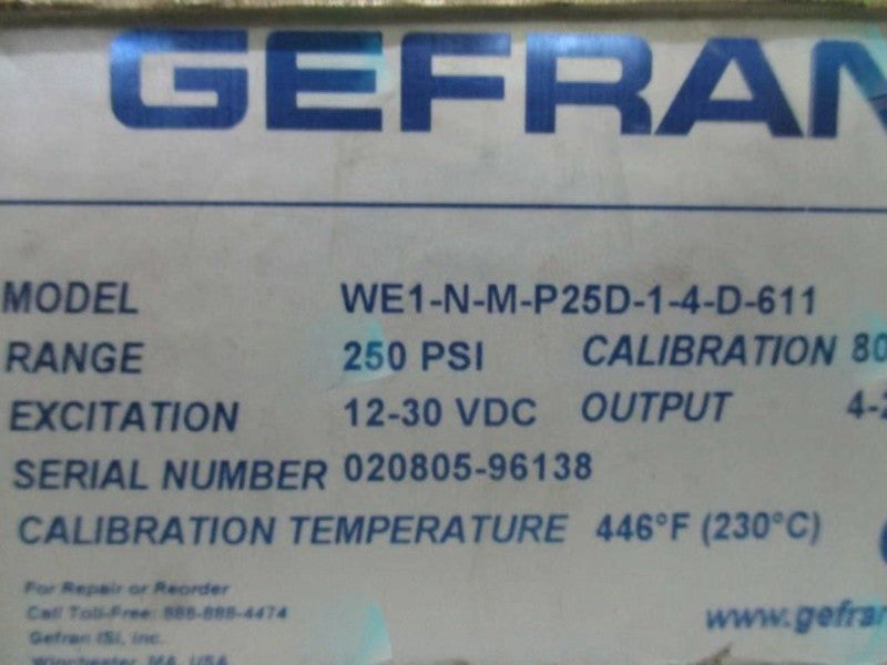 GEFRAN WE1-N-M-P25D-1-4-D-611 MELT PRESSURE TRANSMITTER  NSMP