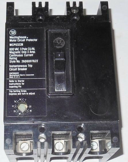 WESTINGHOUSE ~ CIRCUIT BREAKER ~ TYPE MCP0322R ~ AMP 3 ~ VAC 600 ~ 3 POLE