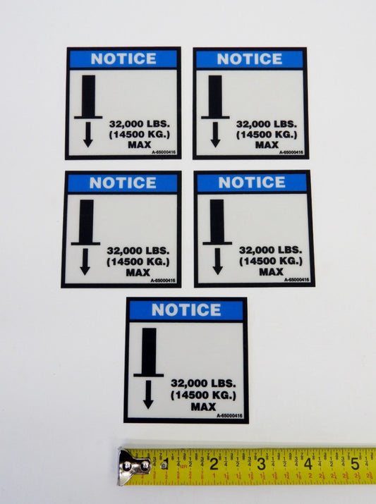 (Lot of 5) Notice 32,000 LB Saftey Warning Label Decal Sticker 2.75" x 2.75"