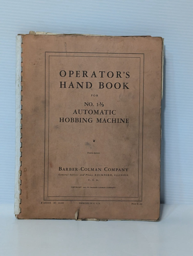 Barber-Colman No. 1-1/2 Operator's Handbook for Hobbing Machine