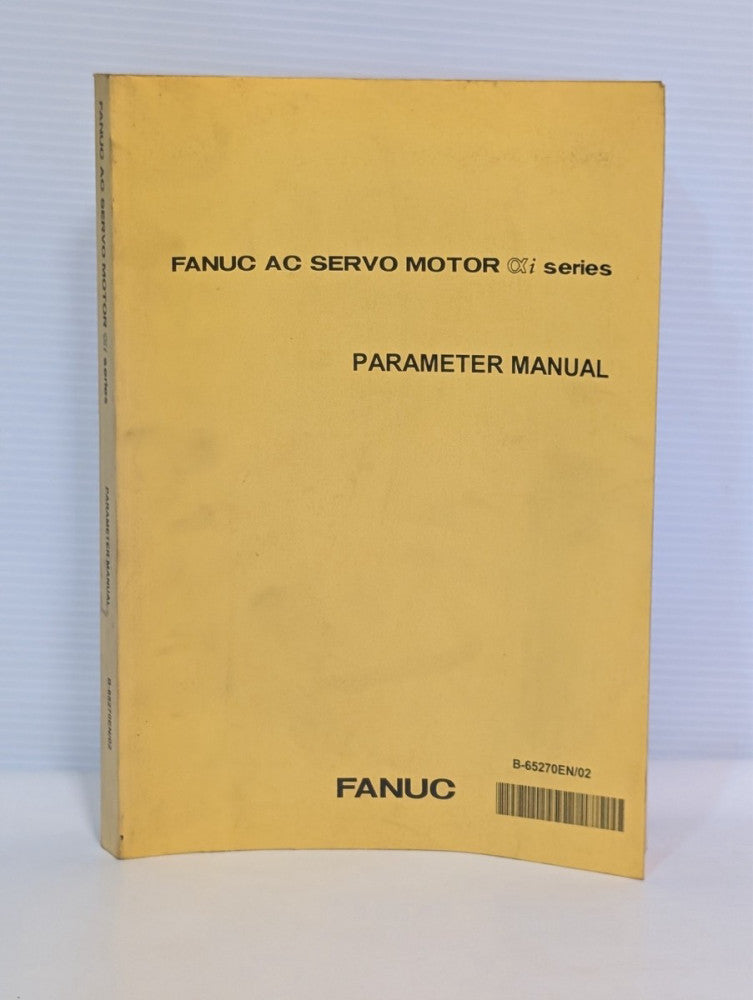 FANUC AC Servo Motor αi Series Parameter Manual B-65270EN/02