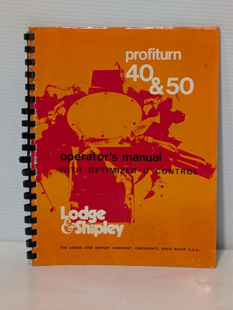 Lodge & Shipley Profiturn 40 & 50 Operator's Manual with Optimizer II Control