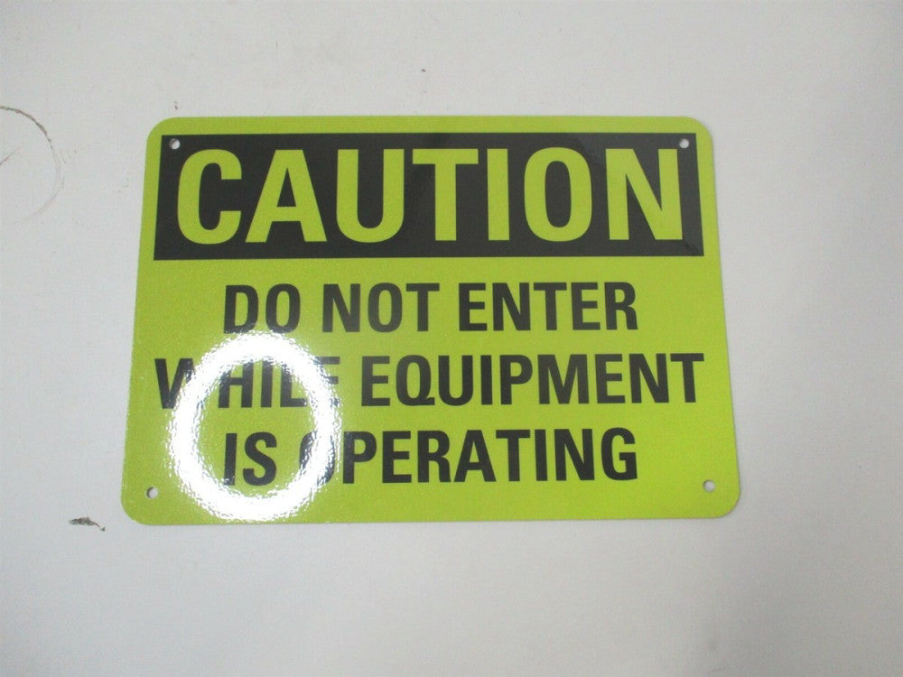 Lyle (LCU3-0388-RA_10x7) 7" x 10" Do Not Enter While Equipment Is Operating Sign
