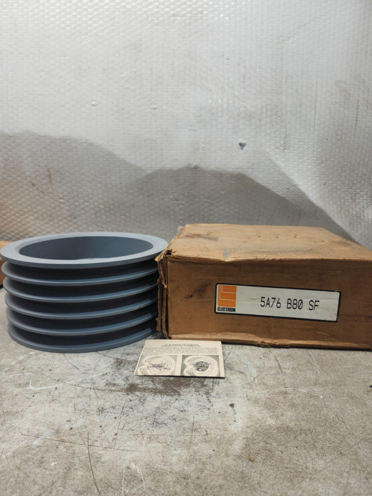 NEW IN BOX ELECTRON PULLEY SHEAVE  5A76 B80 SF