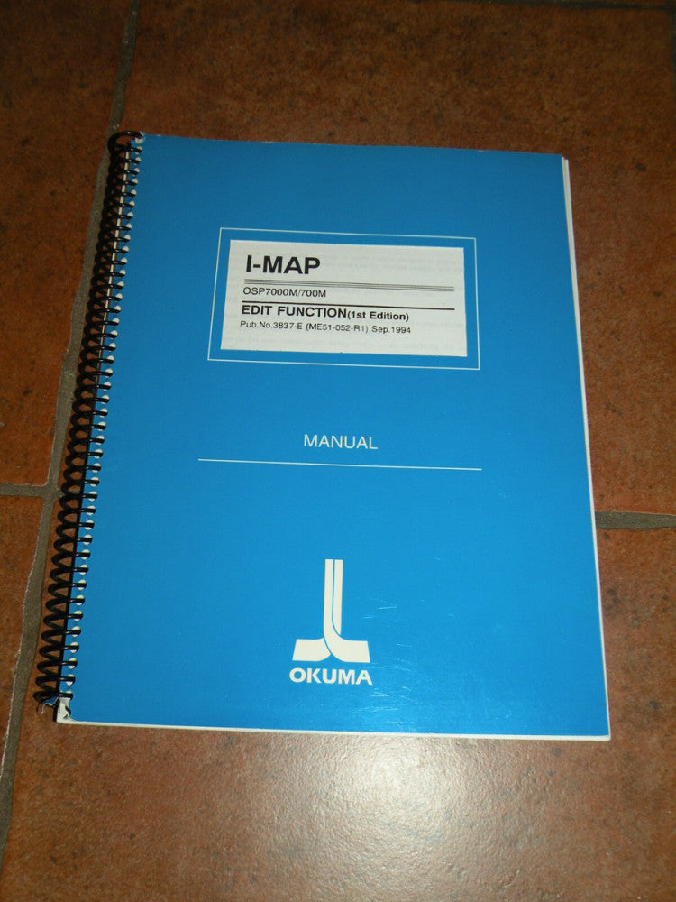 Okuma IMAP OSP7000M / 700M Edit Function Manual September 1994