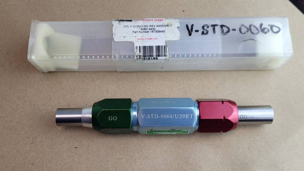 Vermont Gage V-STD-0060 / U29RT .6080 .6400 Class Y Go / No Go Gage