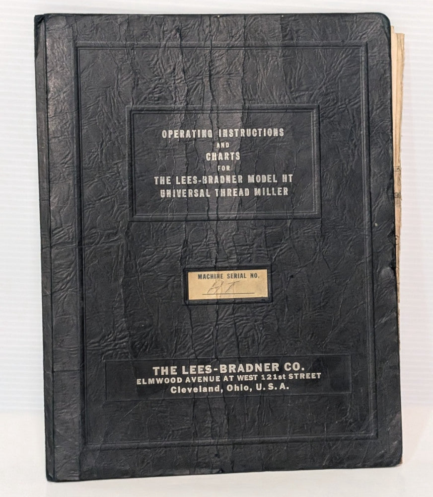 Vintage Lees-Bradner Co. Model HT Universal Thread Miller Operating Instructions