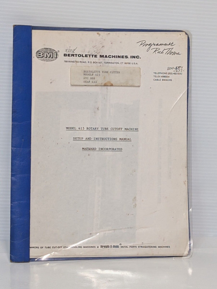 BMI Bertolette Model 415 & 420 Rotary Tube Cutting Machine Instruction Manual