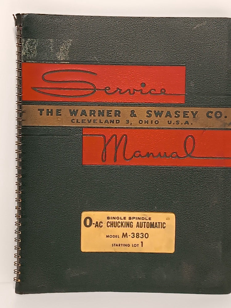 Warner & Swasey M-3830 0-AC Single Spindle Chucking Automatic Service Manual