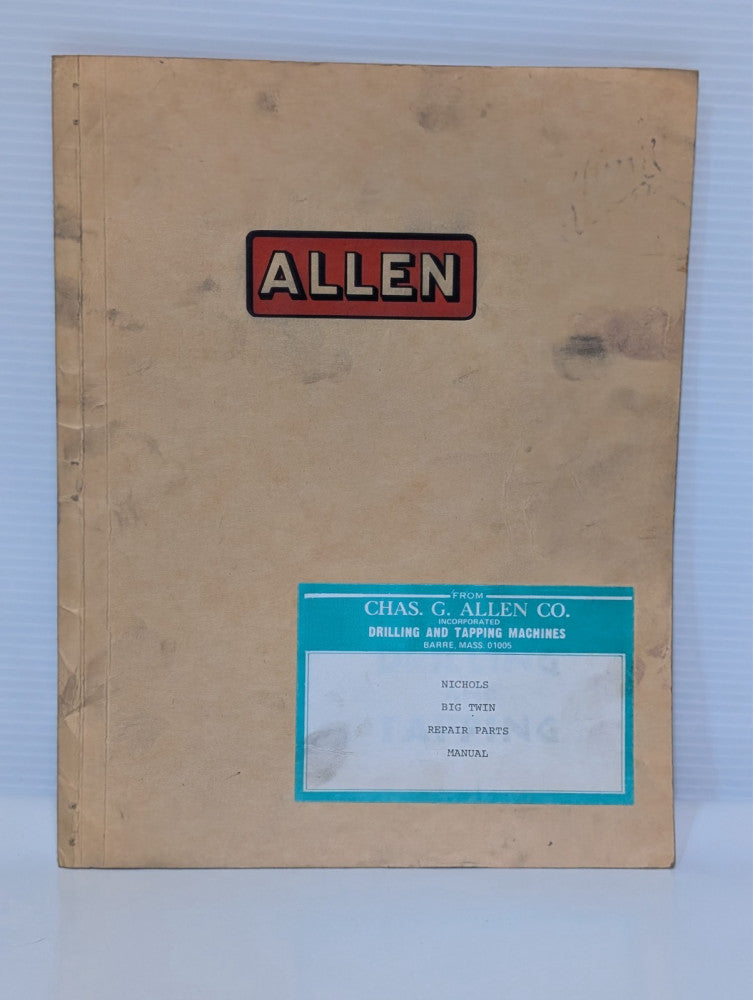 Chas. Allen Nichols Big Twin Install Operation & Maintenance Manual