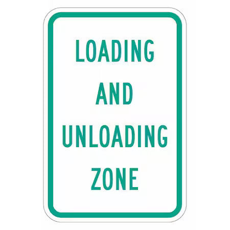 Lyle T1-5505-Hi_12X18 Loading & Unloading Zone Sign,18" X 12, T1-5505-Hi_12X18