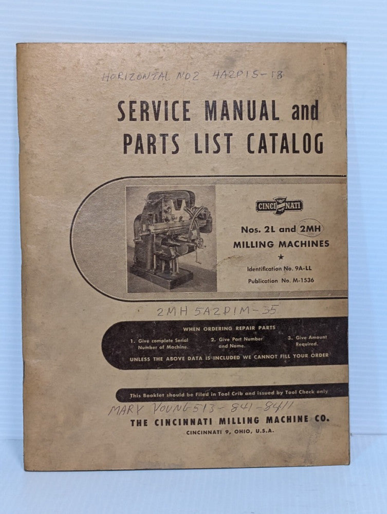 Cincinnati -Service Manual and Parts List,M-1536, Cat. 2L  2MH Milling Machines